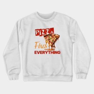 Pizza Fixes Everything Crewneck Sweatshirt